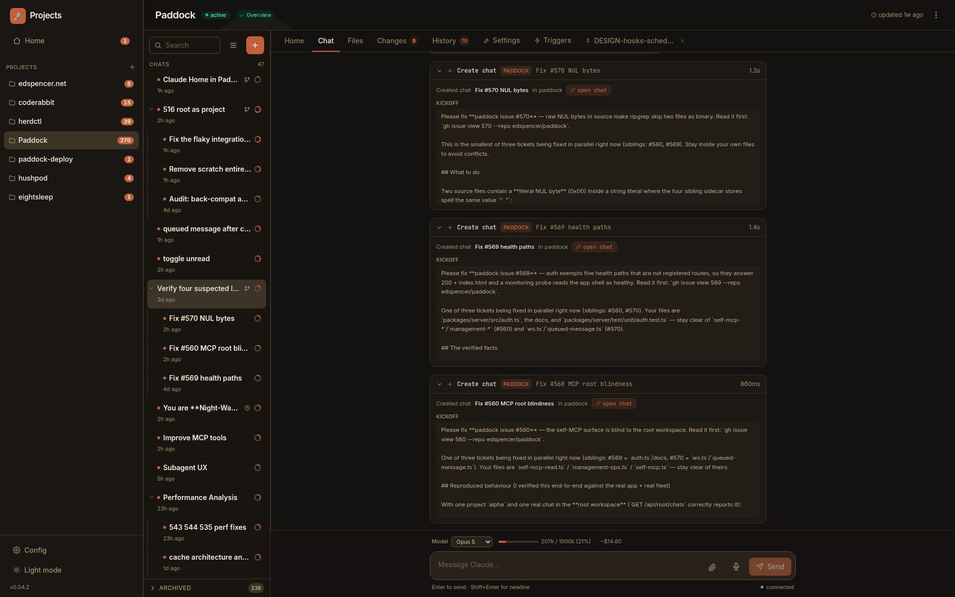 A Paddock chat showing three Create chat tool cards in a row, each naming the chat it started and the kickoff prompt it sent — Fix #570 NUL bytes, Fix #569 health paths and Fix #560 MCP root blindness — with the three new chats already nested under their parent in the sidebar